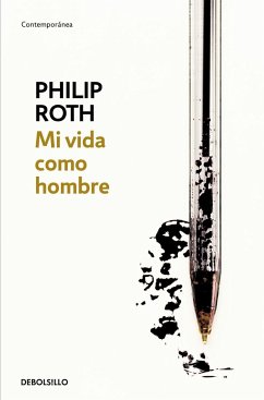 Mi vida como hombre - Roth, Philip