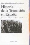 Historia de la transición en España : los inicios del proceso democratizador - Quirosa-Cheyrouze y Muñoz, Rafael