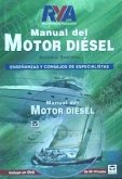 Manual del motor diésel : enseñanzas y consejos de especialistas