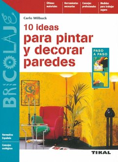 10 ideas para pintar y decorar paredes - Wilbuck, Carlo