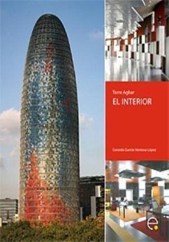 Torre Agbar : el interior - García-Ventosa, Gerardo