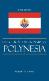 Historical Dictionary of Polynesia, Third Edition