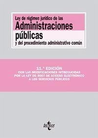 Ley de régimen jurídico de las administraciones públicas y del procedimiento administrativo común