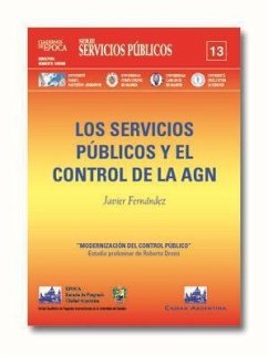 La auditoría general de la nación y el control de los servicios públicos - Fernández, Francisco Javier