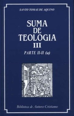 Parte II-II (a) - Tomás De Aquino, Santo; Regentes de Estudios de las Provincias Dominicanas en España