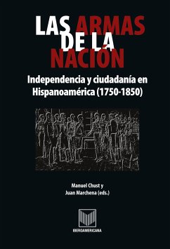 Las armas de la nación - Manuel Chust