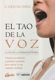 El tao de la voz : la vía de la expresión oral