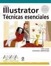 Illustrator : técnicas esenciales - Chan, Ron Obermeier, Barbara