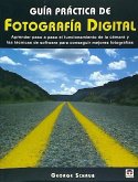 Guía práctica de fotografía digital