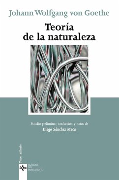 Teoría de la naturaleza - Goethe, Johann Wolfgang von; Sánchez Meca, Diego