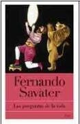 Las preguntas de la vida - Savater, Fernando