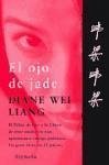 El ojo de jade - Liang, Diane Wei