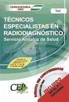 Oposiciones Técnicos Especialistas en Radiodiagnóstico, Servicio Andaluz de Salud (SAS). Test - Barranco Martos, Antonio