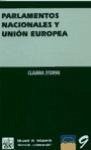 Parlamentos nacionales y Unión Europea - Storini, Claudia