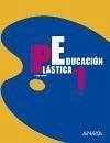 Educación plástica, 1 ESO - Pérez Sanjuan, Fernando