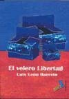 El velero Libertad - León Barreto, Luis