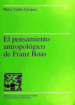 El pensamiento antropológico de Franz Boas