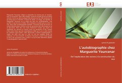 L''autobiographie chez Marguerite Yourcenar - Goubashi, Ayman El