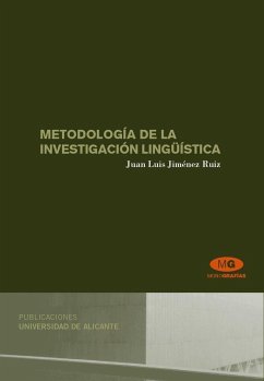 Metodología de la investigación lingüística - Jiménez Ruiz, Juan Luis