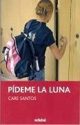 Pídeme la luna - Santos, Care