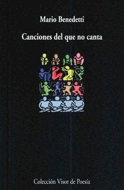 Canciones del que no canta - Benedetti, Mario