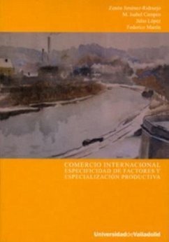 Comerio internacional : especificidad de factores y especialización productiva - Jiménez Ridruejo, Zenón