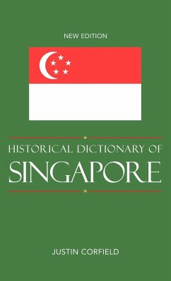 Historical Dictionary of Singapore - Corfield, Justin