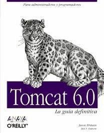 Tomcat 6.0 : la guía definitiva - Brittain, Jason Darwin, Ian F.