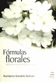 Fórmulas florales : una vida más plena gracias a las flores de Bach