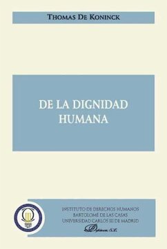 De la dignidad humana - De Koninck, Thomas