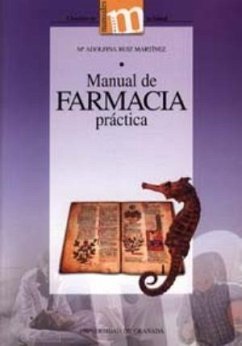 Manual de farmacia práctica - Ruiz Martínez, María Adolfina