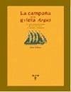 La campaña de la goleta del Argus : un viaje a la pesca del bacalao por los grandes bancos de Terranova y Groenlandia - Villiers, Alan