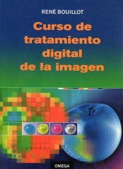 Curso de tratamiento digital de la imagen - Bouillot, René