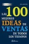 Las 100 mejores ideas de ventas de todos los tiempos - Langdon, Ken