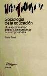 Sociología de la educación : una aproximación crítica a las corrientes contemporáneas - Bonal, Xavier