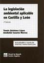 La legislación ambiental en Castilla y León - Casares Marcos, Anabelén Quintana López, Tomás