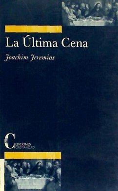 La última cena - Jeremias, Joachim