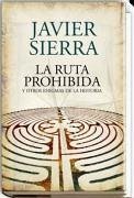 La ruta prohibida y otros enigmas de la Historia