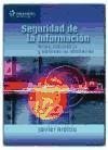 Seguridad de la información : redes, informática y sistemas de información