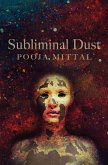 Subliminal Dust