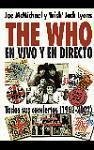 The Who en vivo y en directo : todos sus conciertos (1962-2002)