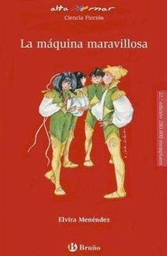 La Maquina Maravillosa - Menendez, Elvira