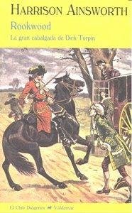 Cover Rookwood : la gran cabalgada de Dick Turpin