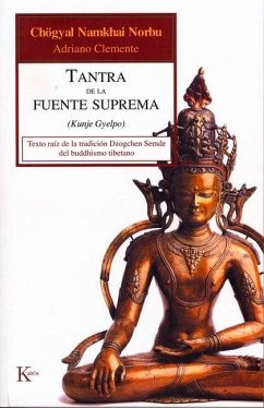 Tantra de la Fuente Suprema - Norbu, Chögyal Namkhai