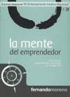 La mente del emprendedor : tres claves para optimizar una Pyme en el siglo XXI - Moreno Rodríguez, Fernando Augusto