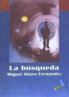 La búsqueda - Alfaro, Miguel