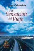 La sensación del viaje