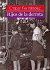 Hijos de la derrota - Fernández, Empar