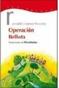 Operación bellota - Jiménez, Reinaldo