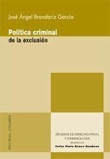 Política criminal de la exclusión - Brandariz García, José Ángel